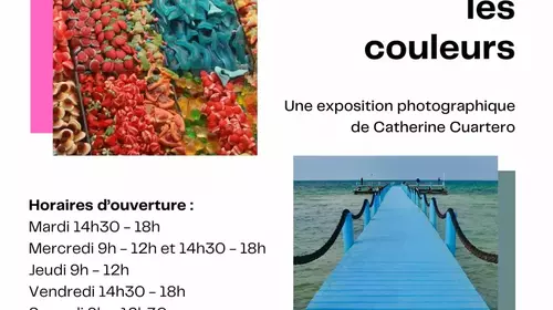 Exposition de photographies par Catherine Cuartero "Haussez les couleurs" du 01 au 26 mars 2024